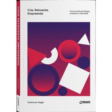 Imagem de Crie. Reinvente. Empreenda