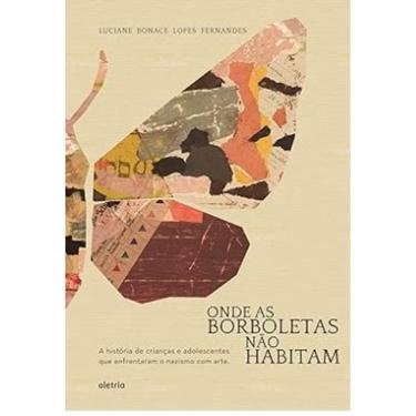 Imagem de Onde as Borboletas Nao Habitam