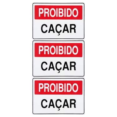 Imagem de Combo 3 Placas De Sinalização Proibido Caçar 30x20 Acesso - P-16 F9e