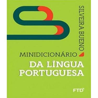 Imagem de Livro Minidicionario Da Lingua Portuguesa - Silveira Bueno - Ftd