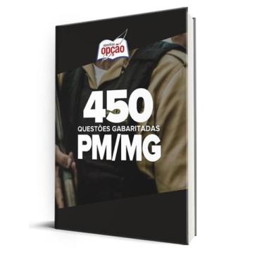 Imagem de Caderno PM-MG 450 Questões  - Apostilas Opção