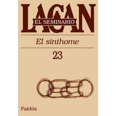 Imagem de El Seminario De Jacques Lacan Libro 23 : El Sinthome, 1975-1976