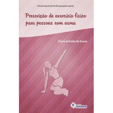 Imagem de Livro - PRESCRIÇÃO DE EXERCÍCIO FÍSICO PARA PESSOAS COM ASMA