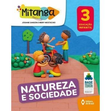 Imagem de Mitanga Natureza e Sociedade - Educação Infantil - 3
