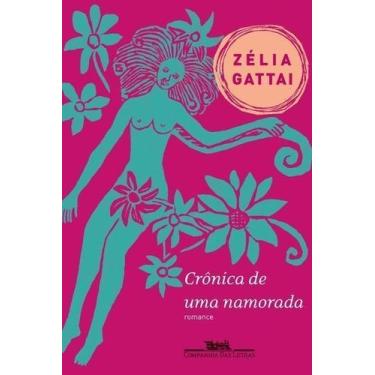 Imagem de Cronica De Uma Namorada - CIA DAS LETRAS, Sortido