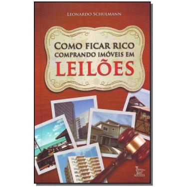 Imagem de Como Ficar Rico Comprando Imoveis Em Leiloes - MATRIX, 3