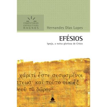 Imagem de Efésios -  Hernandes Dias Lopes comentário expositivo