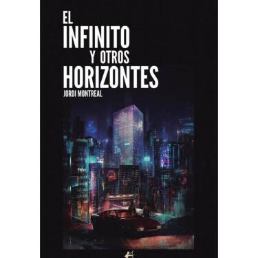 Imagem de El infinito y otros horizontes - Espanhol