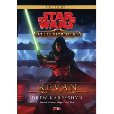 Imagem de Livro - Star Wars: A Velha República - Revan - CAPA DURA