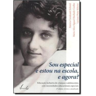 Imagem de Sou especial e estou na escola, e agora - VIEIRA E LENT, 3