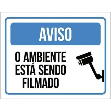 Imagem de Kit 5 Placas Aviso Ambiente Está Sendo Filmado 36X46 - Sinalizo