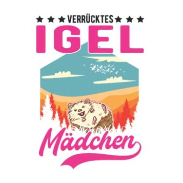 Imagem de Igel Notizbuch: Verrücktes Igel Mädchen Stacheligel / 6x9 Zoll / 120 karierte Seiten Seiten