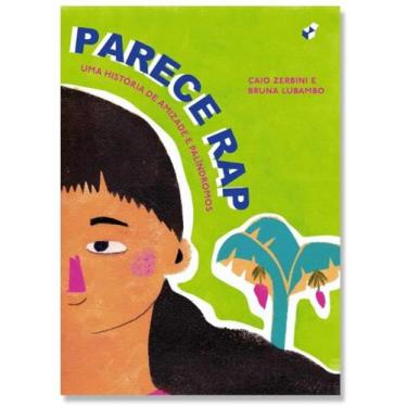 Imagem de Parece rap - uma historia de amizade e palindromos - EDITORA CAIXOTE, 