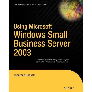 Imagem de Using Microsoft Windows Small Business Server 2003