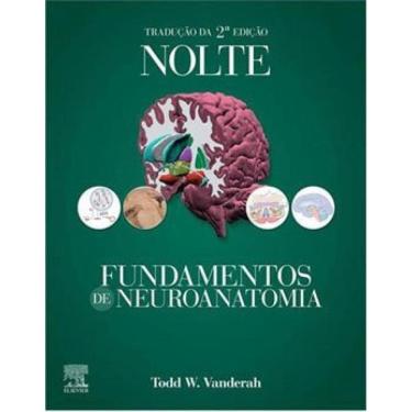 Imagem de Nolte Fundamentos De Neuroanatomia