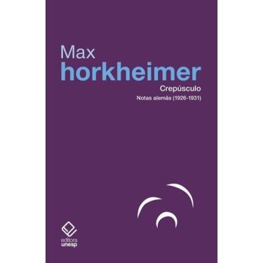 Imagem de Crepúsculo: Notas alemãs (1926-1931)