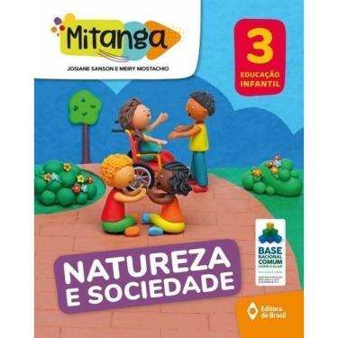 Imagem de Mitanga Natureza e Sociedade - Educação Infantil - 3
