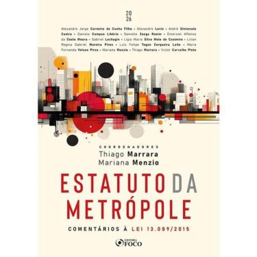 Imagem de Estatuto Da Metrópole - 1ª Ed - 2026