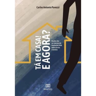 Imagem de Tá em casa! E agora?-Português