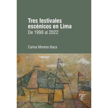 Imagem de Tres festivales escénicos en Lima - Espanhol