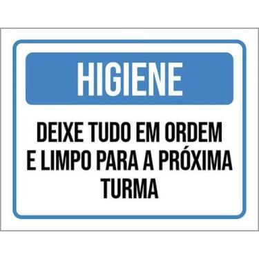 Imagem de Kit 5 Placas Higiene Deixe Tudo Ordem Limpo Próxima Turma - Sinalizo