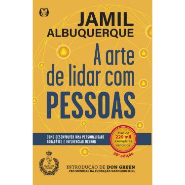 Imagem de Livro - A arte de lidar com pessoas: Como desenvolver uma personalidade agradável e influenciar melhor