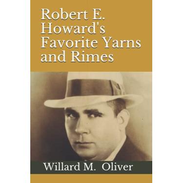 Imagem de Robert E. Howard's Favorite Yarns and Rimes