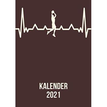 Imagem de Kalender 2021: DIN A4 Kalender von 01/2021 - 12/2021 1 Tag = 1 Seite mit großem Tageskalender und großartiger Übersicht. Monatsübersicht, ... / basketball heartbeat Herzschlag
