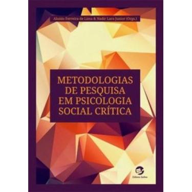 Imagem de Livro - Metodologias de pesquisa em psicologia social crítica