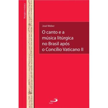 Imagem de O Canto e a Música Litúrgica no Brasil Após o Concílio Vaticano II