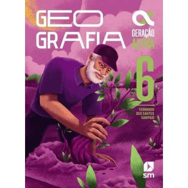Imagem de GERAÇÃO ALPHA - GEOGRAFIA - 6º ANO - 05 ED. - Edições SM, 3
