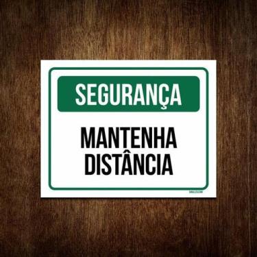Imagem de Placa De Segurança - Mantenha Distância (18X23) - Sinalizo