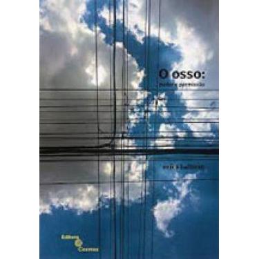 Imagem de Osso, O - Poder e Permissão - EDITORA COSMOS, Sortido