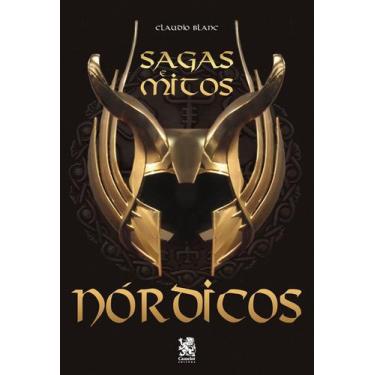 Imagem de Livro - Sagas e Mitos Nórdicos - Camelot Editora