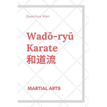 Imagem de Wadō-ryū KARATE: Notebook, Journal, Diary (6x9 graph-ruled 110pages bleed)