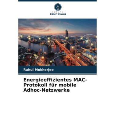 Imagem de Energieeffizientes MAC-Protokoll für mobile Adhoc-Netzwerke