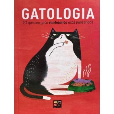 Imagem de Gatologia - O Que Seu Gato Realmente Está Pensando