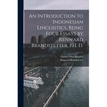 Imagem de An Introduction to Indonesian Linguistics, Being Four Essays by Renward Brandstetter, PH. D.