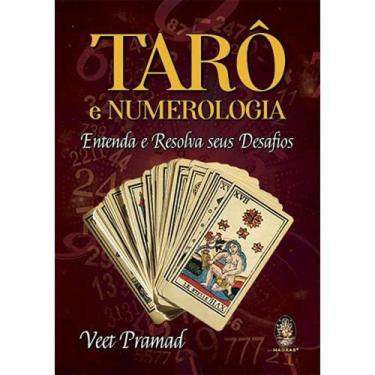 Imagem de Taro E Numerologia - Entenda E Resolva Seus Desafios - 2ª Ed - Madras