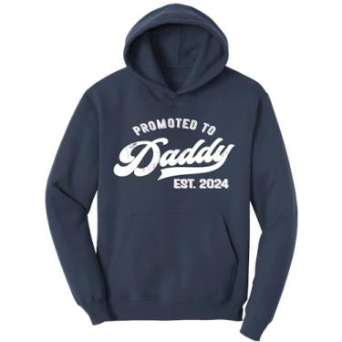 Imagem de Promoted to Daddy 2024 Camiseta engraçada humor novo pai bebê primeira vez, Moletom com capuz - azul-marinho, XX-Large
