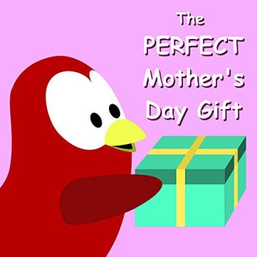 Imagem de The PERFECT Mother's Day Gift (Sammy Bird) (English Edition)