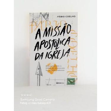 Imagem de A Missão Apostólica da Igreja - Fábio Coelho - Jesuscopy