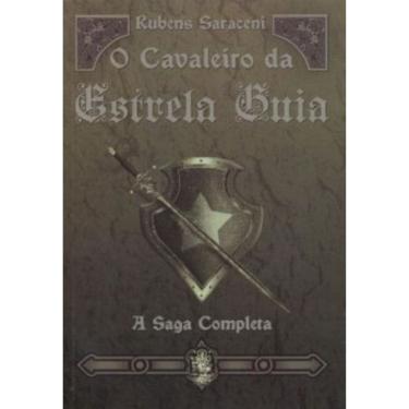Imagem de O Cavaleiro Da Estrela Guia - A Saga Completa