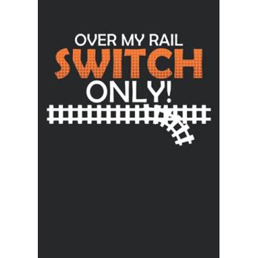 Imagem de Notizbuch A5 dotted, gepunktet mit Softcover Design: Nur über meine Weiche Eisenbahn Zug Lok Zugführer Lokführer: 120 dotted (Punktgitter) DIN A5 Seiten