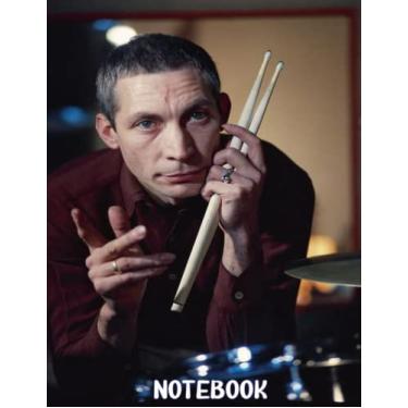 Imagem de Notebook : Charlie Watts The Rolling Stones RockBand Notebook Lined Page 6x9. Gift Book for Writing, Home or Work Thankgiving Notebook for Fans #12