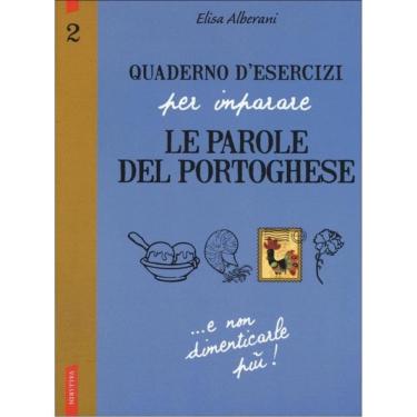 Imagem de Quaderno D`Esercizi Per Imparare Le Parole Del Portoghese - Vol. 2