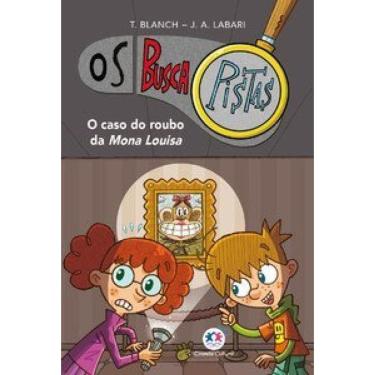 Imagem de Os Buscapistas - O caso do roubo da Mona Louisa - Livro 3