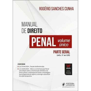Imagem de Manual de Direito Penal - Parte Geral - Volume Único - 14Ed/25 - JUSPO