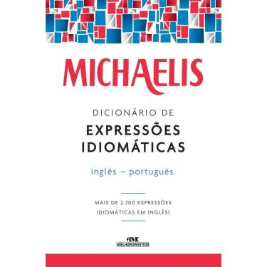 Imagem de Michaelis Dicionário de Expressões Idiomáticas Inglês - Português