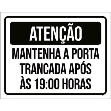 Imagem de Kit 3 Placas Atenção Mantenha Porta Fechada 19 Horas
